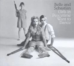 Meilleur prix ❤️ Belle & Sebastian 👧 Girls In Peacetime Want To Dance (LP + Digital Copy) Von Belle & Sebastian ✔️