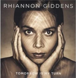 Remise 👍 Tomorrow Is My Turn (LP + CD) Von Rhiannon Giddens ✔️