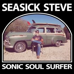 Tout neuf 🌟 Sonic Soul Surfer (2 LPs) Von Steve Seasick 🧨