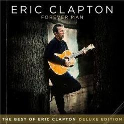 Remise 🤩 Forever Man: Best Of (2 LPs) Von Eric Clapton ✔️