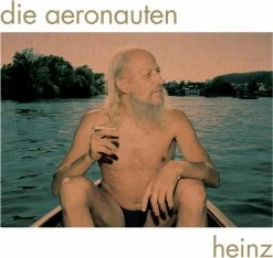 De gros 👏 Heinz (LP) Von Die Aeronauten 🔔