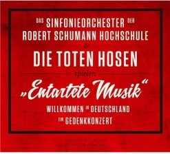 Meilleure vente 👏 Die Toten Hosen & Sinfonieorchester Der Robert Schumann Hochschule "Entartete Musik" Willkommen In Deutschland - Ein Gedenkkonzert (3 LPs + DVD) Von Die Toten Hosen & Sinfonieorchester Der Robert Schumann Hochschule ✨
